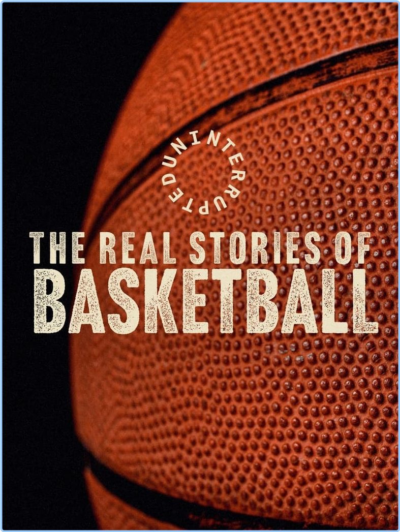 Uninterrupted The Real Stories Of Basketball S01E08 [1080p] (H264) R0cA9riH_o