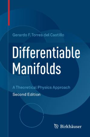 Differentiable Manifolds   A Theoretical Physics Approach