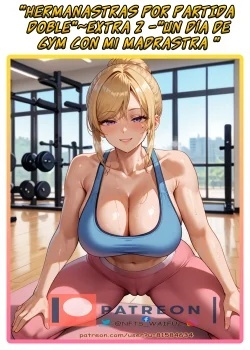 HERMANASTRAS POR PARTIDA DOBLE - EXTRA 2- UN DIA DE GYM CON MI MADRASTRA HOLLY