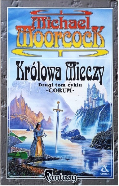 Michael Moorcock - Corum 02 - Królowa Mieczy