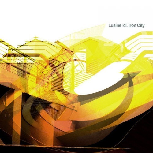 lusine icl - Iron City - 2002