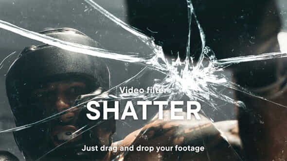 Shattered Glass Video Effect Template - VideoHive 54231369
