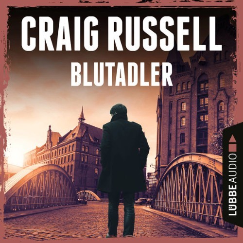 Craig Russell - Blutadler - Jan-Fabel-Reihe, Teil 1  (Gekürzt) - 2021