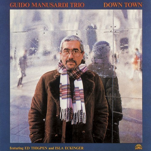 Guido Manusardi Trio - Down Town - 1986