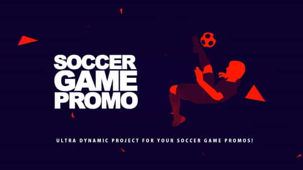 Soccer Game Promo - VideoHive 22603673