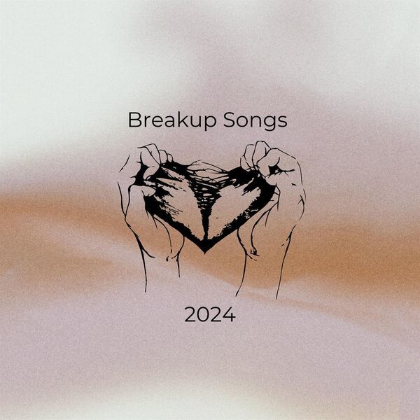 Various Artists- Breakup Songs 2024 2024 Mp3 [320kbps] UgOAUhig_o