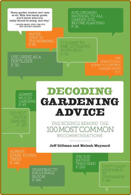 Decoding Gardening Advice - The Science Behind the 100 Most Common Recommendations