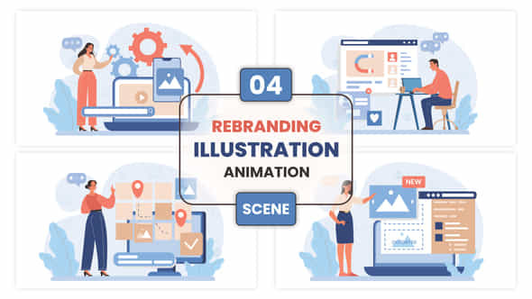 Rebranding Illustration Animation Scene - VideoHive 53011392