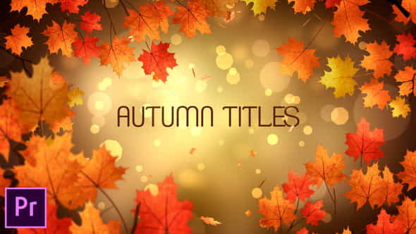 Autumn Titles - Premiere Pro - VideoHive 24823989