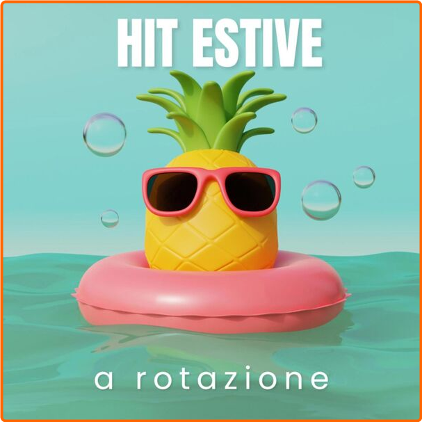 Various Artists - Hit Estive A Rotazione (2024) [320 Kbps] CPzvd9Gw_o