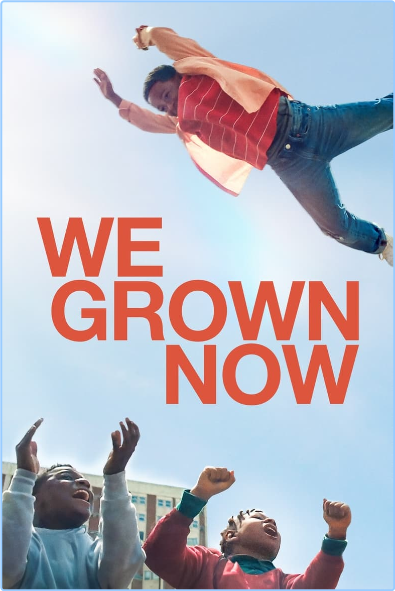 We Grown Now (2023) [1080p] WEBrip (x265) [6 CH] D3Ww37I1_o