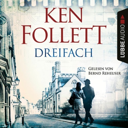 Ken Follett - Dreifach  (Ungekürzt) - 2021