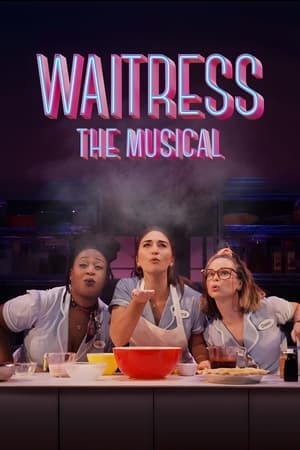 Waitress The Musical 2023 720p 1080p WEBRip