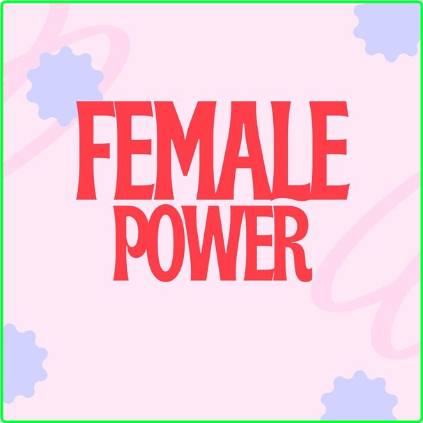 Various Artists - Female Power (2024) [320 Kbps] JBWyixyN_o