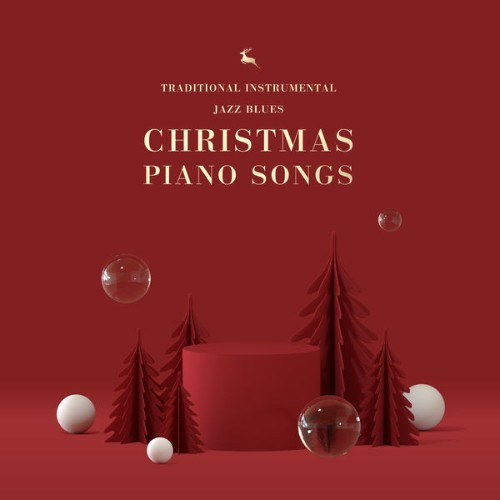 Traditional Instrumental Jazz Blues Christmas Piano Songs - 2021
