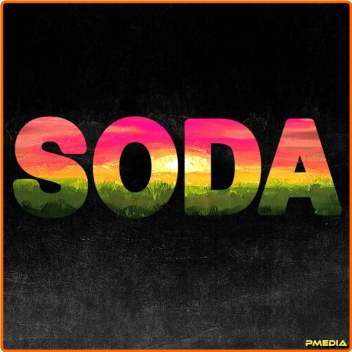 The Rubens SODA (2024) [320 Kbps] 4APCvBLO_o