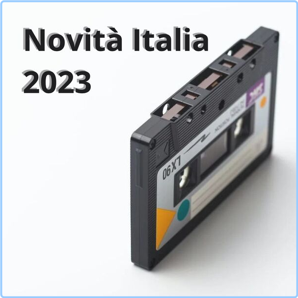 Various Artists - Novità Italia (2023-2024) [320 Kbps] CdLsUP73_o