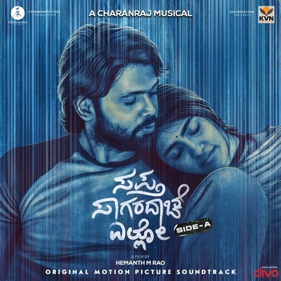Sapta Sagaradaache Ello - Side A Soundtrack