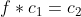 f*c_1=c_2
