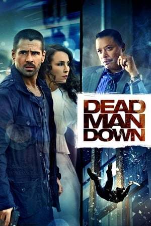 Dead Man Down 2013 720p 1080p BluRay