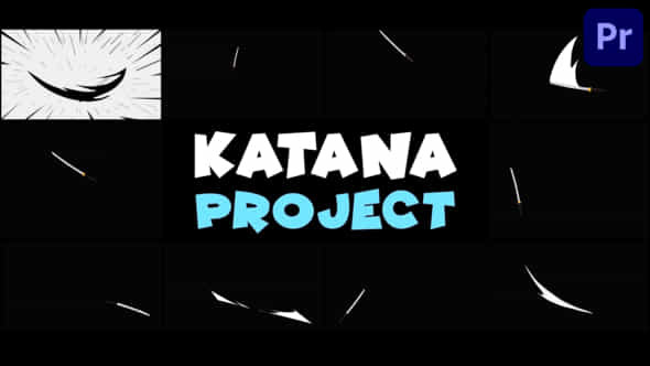 Katana Project Premiere Pro Mogrt - VideoHive 51443652