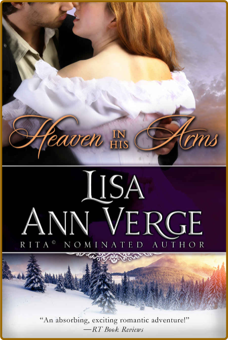 Heaven in His Arms - Lisa Ann Verge
