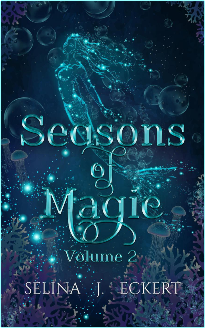 Selina J Eckert Seasons Of Magic 02 Retail Epub
