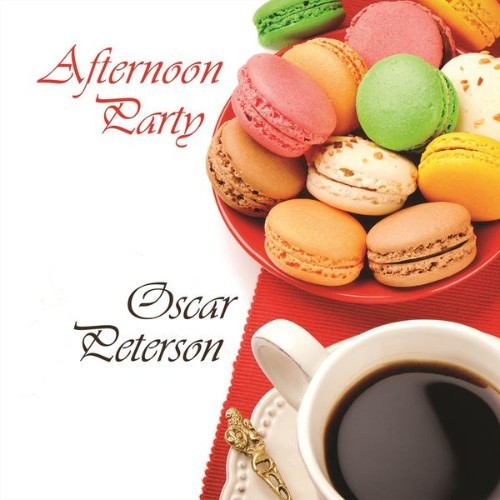 Oscar Peterson - Afternoon Party - 2014