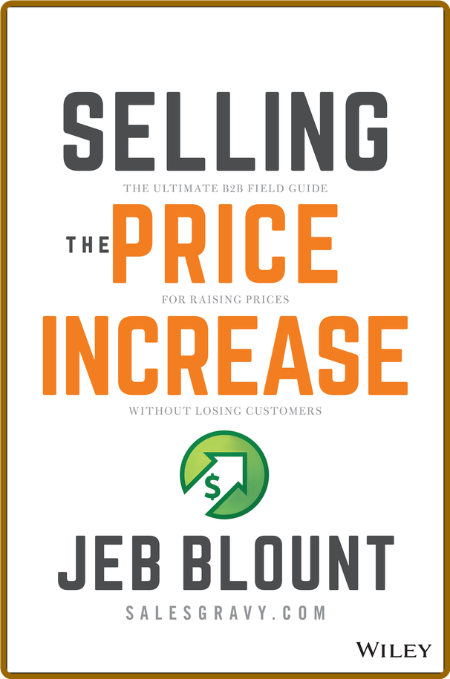 Jeb Blount - Selling the Price Increase