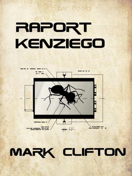 Mark Clifton - Raport Kenziego