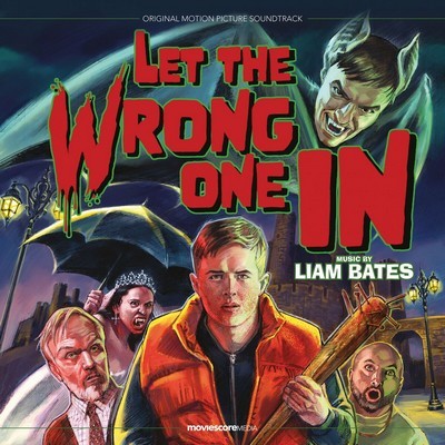 Let the Wrong One In Soundtrack