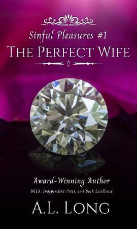 The Perfect Wife - A L  Long