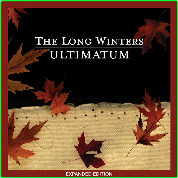 The Long Winters Ultimatum Expanded Edition (2024) 16Bit 44 1kHz [FLAC] Kt4aBwT9_o