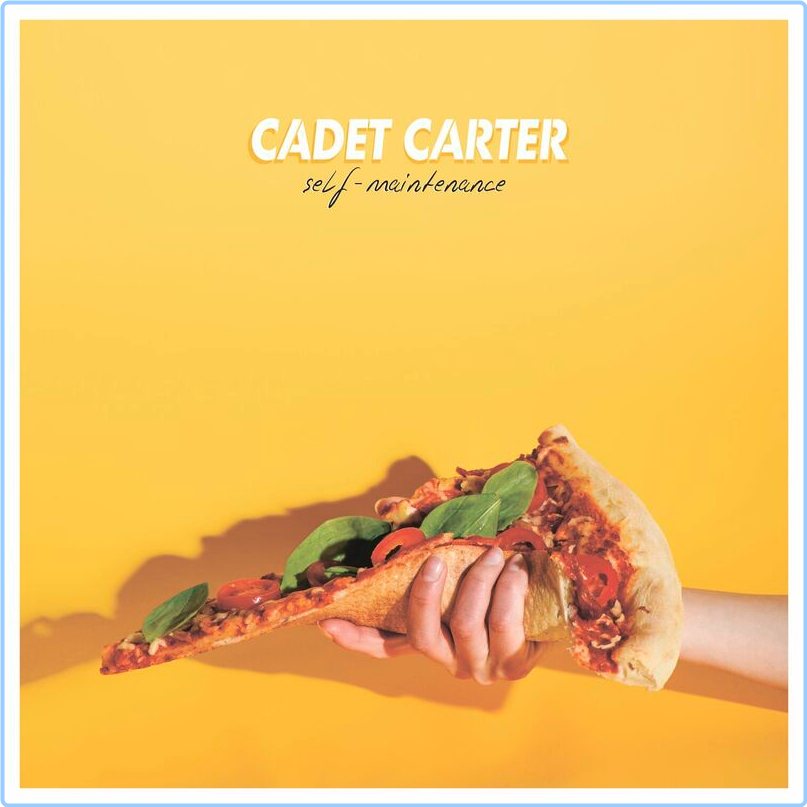 Cadet Carter Self Maintenance (2024) [320 Kbps] RLfgs5EM_o