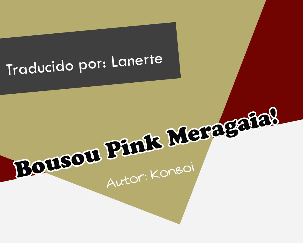 Bousou Pink Meragaia! - Super Wild Pink Kafrizzle! - 30