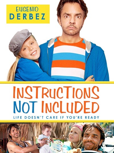 Instructions Not Included (2013) 1080p AMZN WEB-DL Latino Subt.Esp (Comedia.Drama)