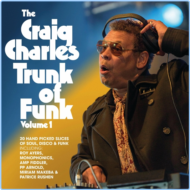 CRAIG CHARLES The Craig Charles Trunk Of Funk Vol 1 (2024) WEB [FLAC] 16BITS 44 1KHZ ZTpFvn3e_o