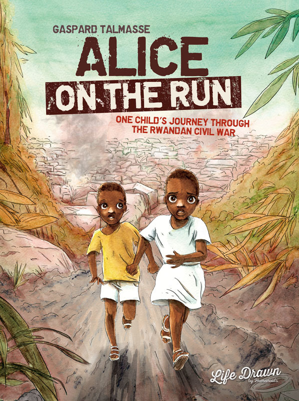 Alice On the Run - One Child's Journey Through the Rwandan Civil War (2022)