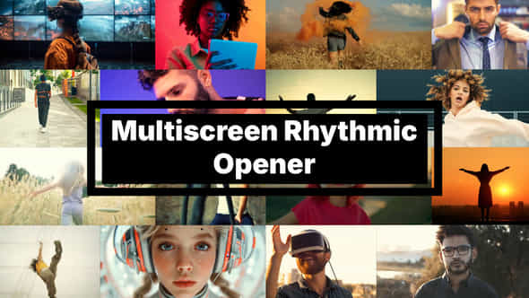 Multiscreen Rhythmic Opener - VideoHive 54557572