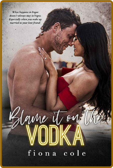 Blame it on the Vodka