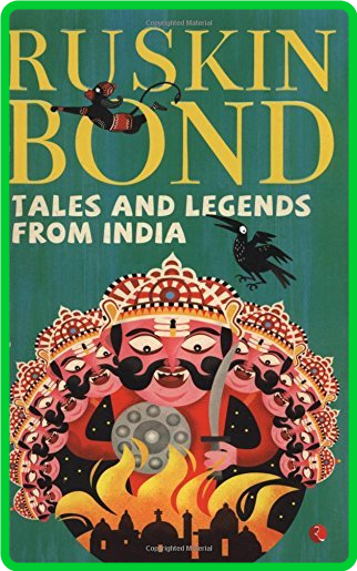 Ruskin Bond - Tales And Legends Of India - 2015
