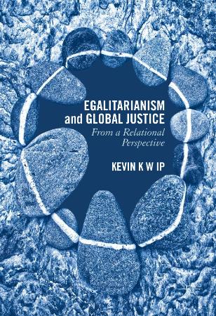 Egalitarianism and Global Justice From a Relational Perspective