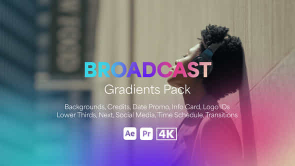 Broadcast Gradients Pack - VideoHive 48773986