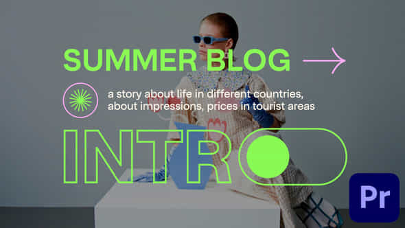 Summer Blog Intro - VideoHive 39990015