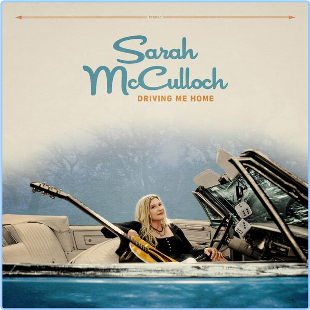 Sarah McCulloch Driving Me Home (2024) WEB [FLAC] 16BITS 44 1KHZ DpshIX68_o