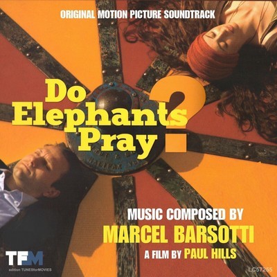 Do Elephants Pray? Soundtrack