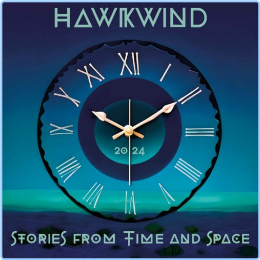 Hawkwind (2024) Stories From Time And Space Ox70erLp_o