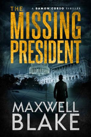 The Missing President