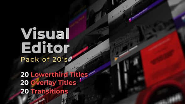 Visual Editor Pack - VideoHive 32268869
