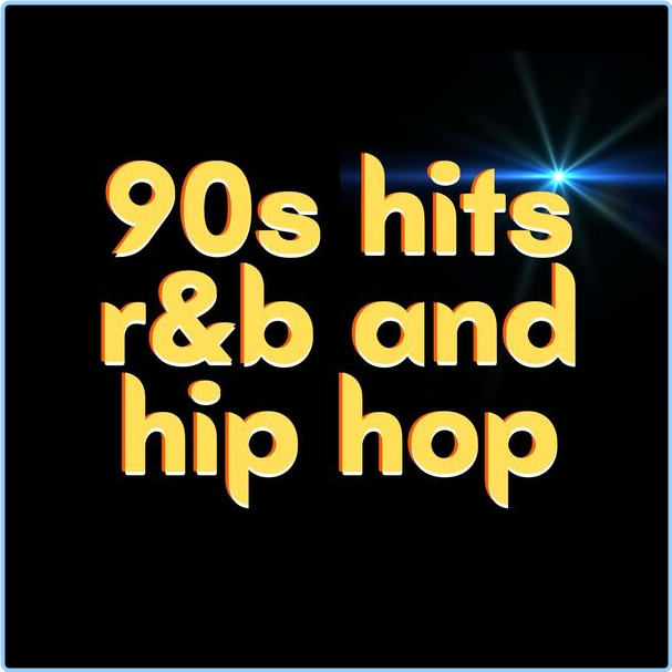 Various Artists - 90s Hits R&b And Hip Hop (2024) [320 Kbps] 2McRMK3v_o